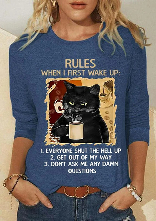 Rules When I First Wake Up Cat Print Long Sleeves