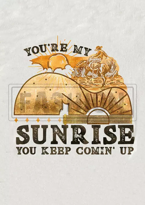 You're My Sunrise Women's White T-Shirt