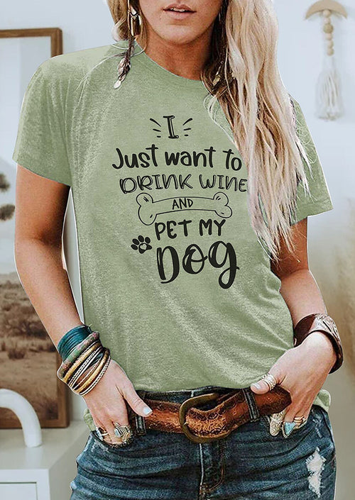 I Want to Drink Wine and Pet My Dot Printed T-shirt